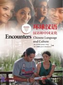 Encounters: Chinese Language and Culture 2 Student Book