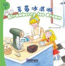 I Can Read by Myself: IB PYP Inquiry Graded Readers (Level 2) - Strawberry Ice Cream