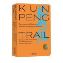 Kun Peng Trail: Exploration and Discovery of Romantic Geography in Shenzhen