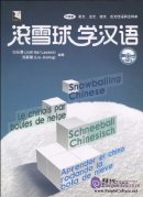 Snowballing Chinese (with MP3)
