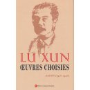 Lu Xun Oeuvres Choisies: Essais (1918-1927)