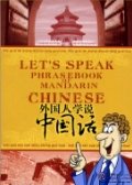 Let's Speak-Phrasebook of Mandarin Chinese