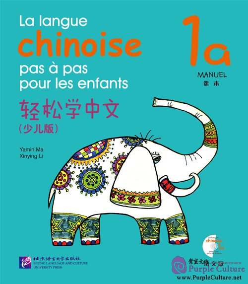La langue chinoise pas à pas pour les enfants: Manuel 1b main image 1