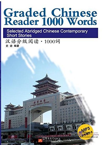 graded chinese reader 1000 words selected abridged chinese contemporary words