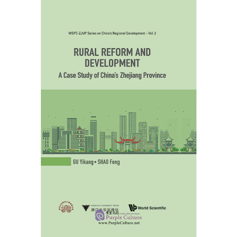 Rural Reform and Development: A Case Study of China's Zhejiang ...