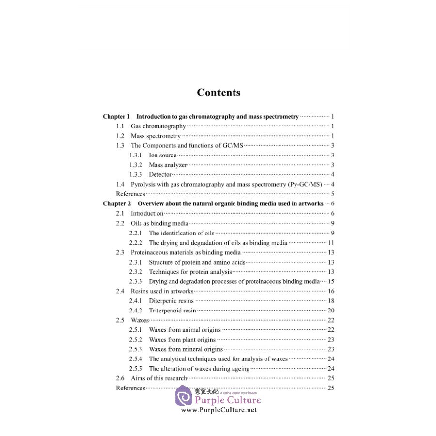 Sample pages of Study of Natural Organic Binding Media Used in Cultural Heritage by Gas Chromatography / Mass Spectrometry (ISBN:9787030671554)