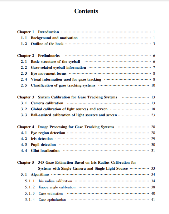 Table of contents: Three-Dimensional Gaze Estimation for Single Camera Systems (ISBN:9787502497996)