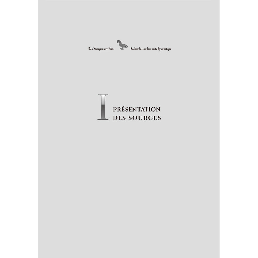 Sample pages of Des Xiongnu aux Huns: Recherches sur leur unite hypothetique (ISBN:9787508552774)