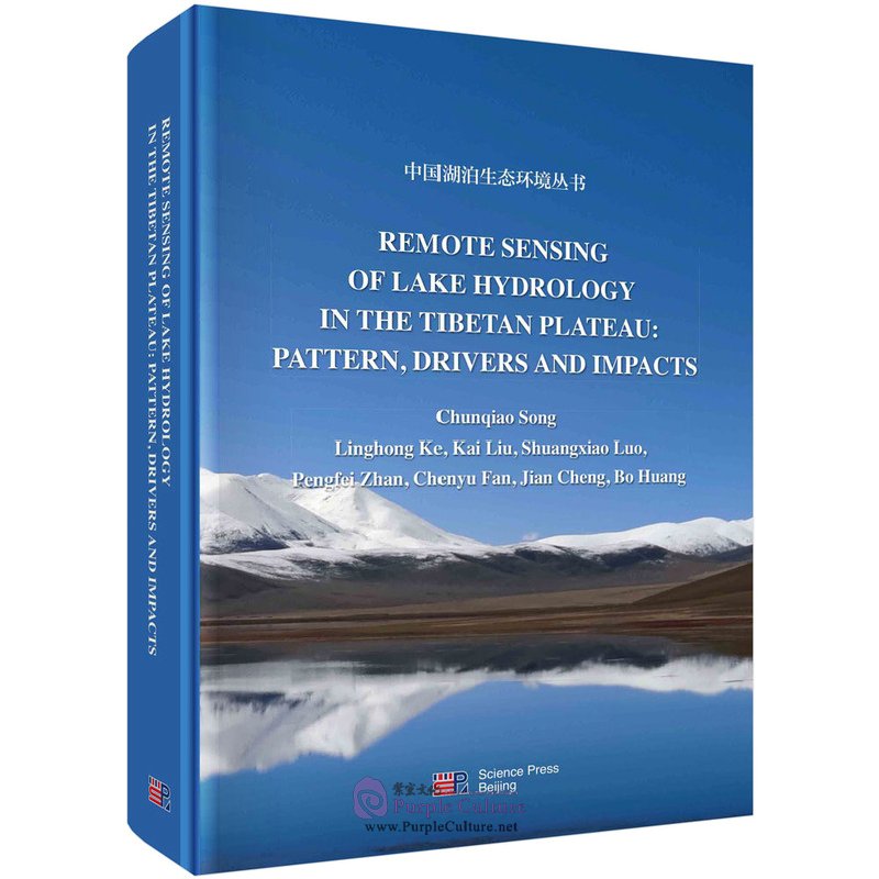 Remote Sensing of Lake Hydrology in the Tibetan Plateau: Pattern ...